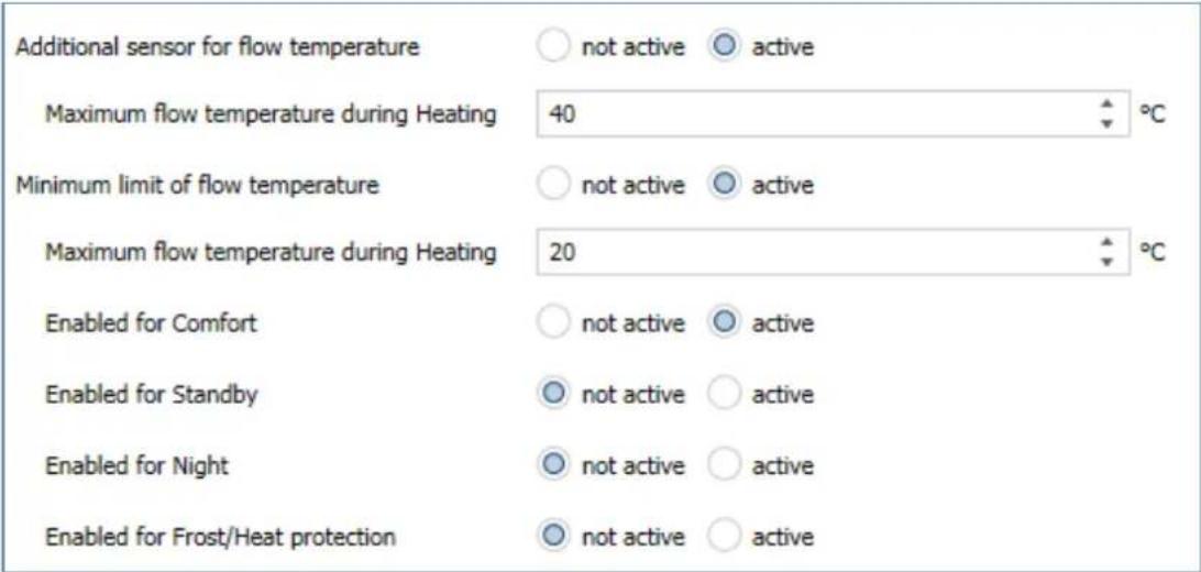 Additional sensor for flow temperature not active active Maximum flow temperature during Heating 40 °C Minimum limit of flow temperature not active active Maximum flow temperature during Heating 20 °C Enabled for Comfort not active active Enabled for Standby not active active Enabled for Night not active active Enabled for Frost/Heat protection not active active