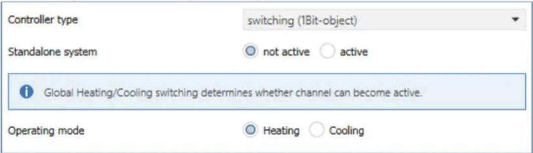 Controller type switching (1Bit-object) Standalone system not active active Global Heating/Cooling switching determines whether channel can become active. Operating mode Heating Cooling