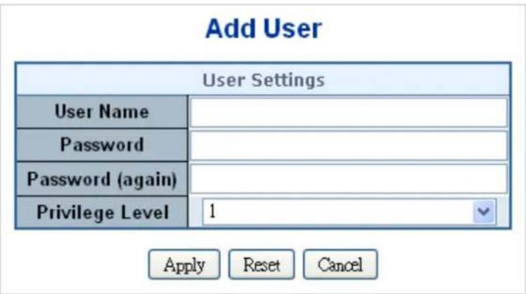 Add User User Settings User Name Password Password (again) Privilege Level 1 Apply Reset Cancel
