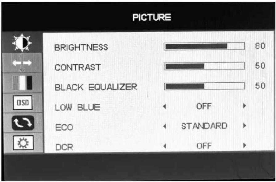 PICTURE BRIGHTNESS 80 CONTRAST 50 BLACK EQUALIZER 50 LOW BLUE OFF ECO STANDARD DCR OFF