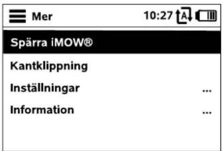 Mer 10:27 A Spärra iMOW® Kantklippning Inställningar ... Information ...