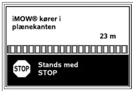 iMOW® kører i plænekanten 23 m STOP Stands med STOP