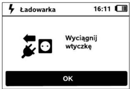 Ładowarka 16:11 Wyciągnij wtyczkę OK