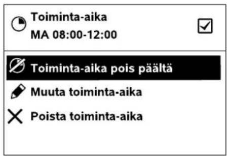 Toiminta-aika MA 08:00-12:00 Toiminta-aika pois päältä Muuta toiminta-aika Poista toiminta-aika