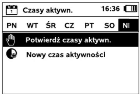 Czasy aktywn. 16:36 PN WT ŚR CZ PT SO NI Potwierdź czasy aktywn. Nowy czas aktywności