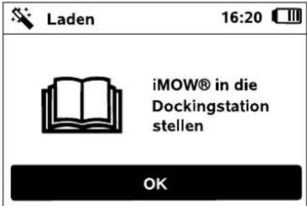 Laden 16:20 iMOW® in die Dockingstation stellen OK