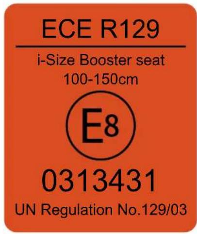 ECE R129 i-Size Booster seat 100-150cm E8 0313431 UN Regulation No.129/03
