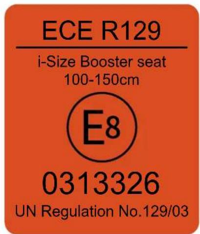 ECE R129 i-Size Booster seat 100-150cm E8 0313326 UN Regulation No.129/03
