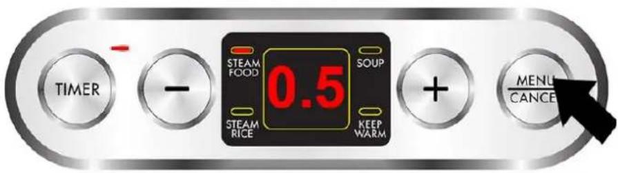 TIMER -STEAM FOOD 0.5 SOUP STEAM RICE KEEP WARM +MENU/CANCE