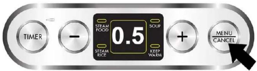 TIMER - STEAM FOOD 0.5 SOUP STEAM RICE KEEP WARM + MENU CANCEL