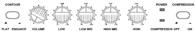 CONTOUR FLAT ENHANCE VOLUME LOW LOW MID HIGH MID HIGH POWER COMPRESSION POWER ON COMPRESSION OFF