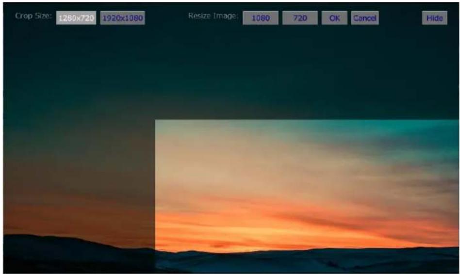 Crop Size: 1280x720 1920x1080 Resize Image: 1080 720 OK Cancel Hide