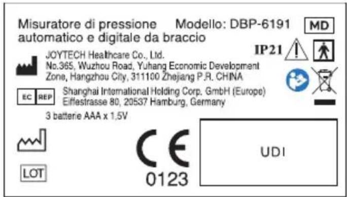 Misuratore di pressione Modello: DBP-6191 automatico e digitale da braccio JOYTECH Healthcare Co., Ltd. No.365, Wuzhou Road, Yuhang Economic Development Zone, Hangzhou City, 311100 Zhejiang P.R. CHINA EP REP Shanghai International Holding Corp. GmbH (Europe) Eiffestrasse 80, 20537 Hamburg, Germany 3 batterie AAA x 1,5V LOT CE 0123 UDI IP21 MD