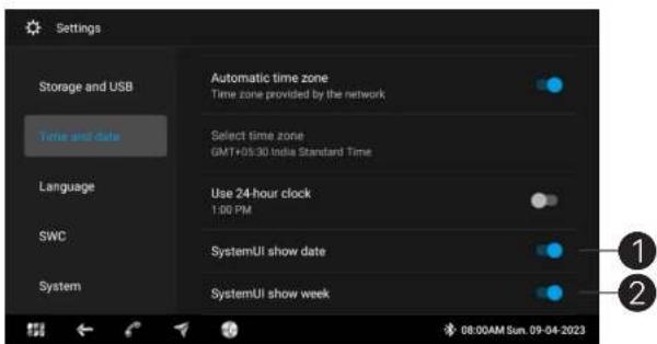 Settings Storage and USB Time and date Automatic time zone Time zone provided by the network Select time zone GMT+05:30 India Standard Time Language Use 24-hour clock 1:00 PM SWC SystemUI show date SystemUI show week 1 2 08:00AM Sun. 09-04-2023