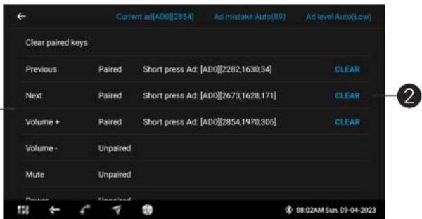 Current ad[AD0][2854] Ad mistake-Auto(89) Ad level-Auto(Low) Clear paired keys Previous Paired Short press Ad: [AD0][2282,1630,34] CLEAR Next Paired Short press Ad: [AD0][2673,1628,171] CLEAR Volume + Paired Short press Ad: [AD0][2854,1970,306] CLEAR Volume - Unpaired Mute Unpaired Devee Unpaired 08:02AM Sun. 09-04-2023