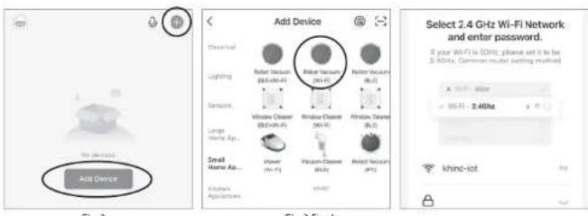 Add Device Add Device Select 2.4 GHz Wi-Fi Network and enter password. If your WiFi is SDN, please set it to be 3.4GHz. Common router setting method X: 50Hz Y: 2.4GHz khand-iot Fig 2 Fig 3 Fig 4