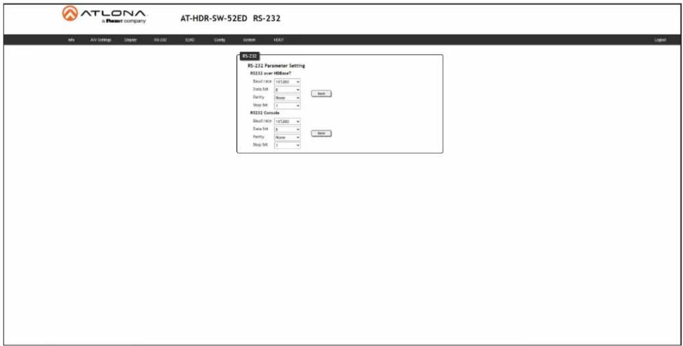 ATLONA a Resort company AT-HDR-SW-52ED RS-232 Info AV Settings Display RD-232 EHD Config System BOOT Logset RS-232 RS-232 Parameter Setting RS232 over HDBaseT Dead rate 115,000 Data bit 8 Parity None Stop bit 1 R5232 Console Dead rate 115,000 Data bit 8 Parity None Stop bit 1 Save Save