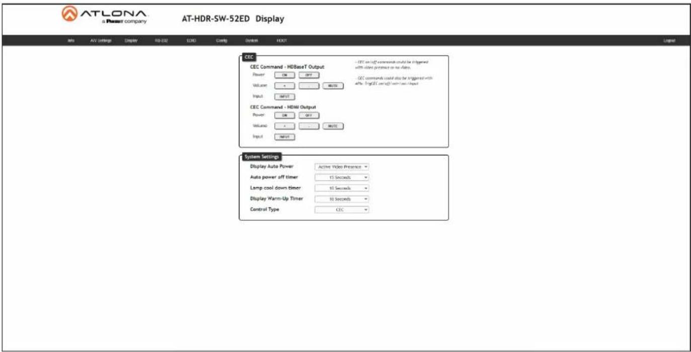 ATLONA a Power company AT-HDR-SW-52ED Display Info AV Settings Display RD-032 EOG Config System BOOT Legend CEC CEC Command - HDBaseT Output Power ON OFF Volume + ... WRITE Input INPUT CEC Command - HDMI Output Power ON OFF Volume + ... WRITE Input INPUT CEC on left commands could be triggered with video presence or no data. CEC commands could also be triggered with at the DigitalECA series/with user/input System Settings Display Auto Power Active Video Presence Auto power off timer 15 Seconds Lamp cool down timer 10 Seconds Display Warm-Up Timer 10 Seconds Control Type CEC