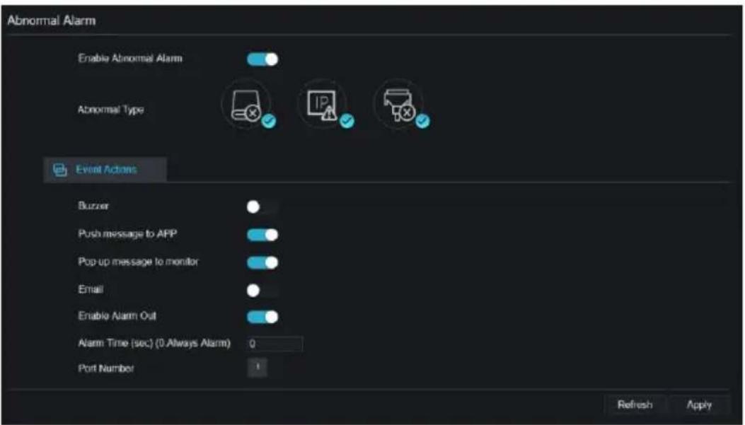 Abnormal Alarm Enable Abnormal Alarm Abnormal Type Event Actions Buzzer Push message to APP Pop-up message to monitor Email Enable Alarm Out Alarm Time (sec) (0 Always Alarm) 0 Port Number Refresh Apply