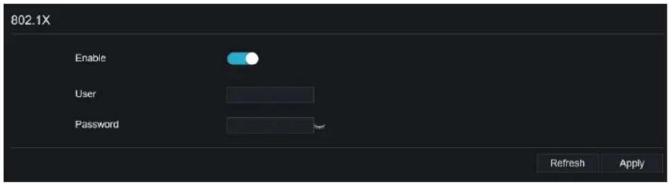 802.1X Enable User Password Refresh Apply