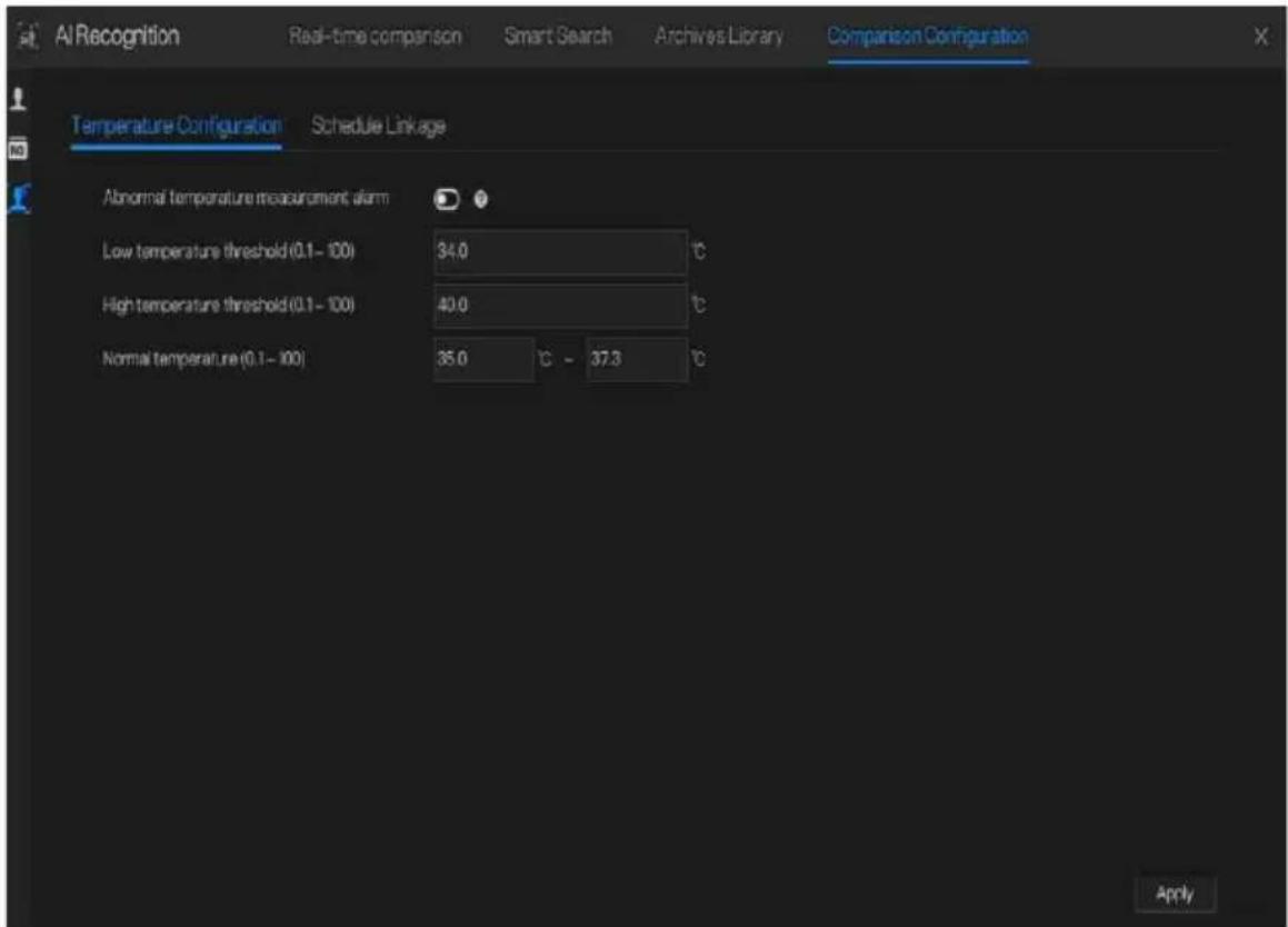 AI Recognition Real-time comparison Smart Search Archives Library Comparison Configuration Temperature Configuration Schedule Linkage Abnormal temperature measurement alarm Low temperature threshold (0.1 - 100) 34.0 °C High temperature threshold (0.1 - 100) 40.0 °C Normal temperature (0.1 - 100) 35.…