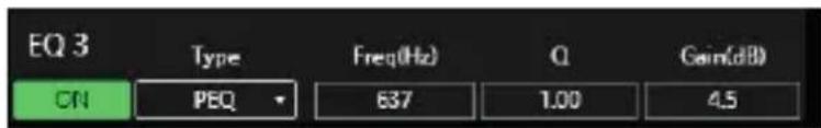 EQ 3 Type Freq(Hz) Q Gain(dB) CN PEQ 637 1.00 4.5