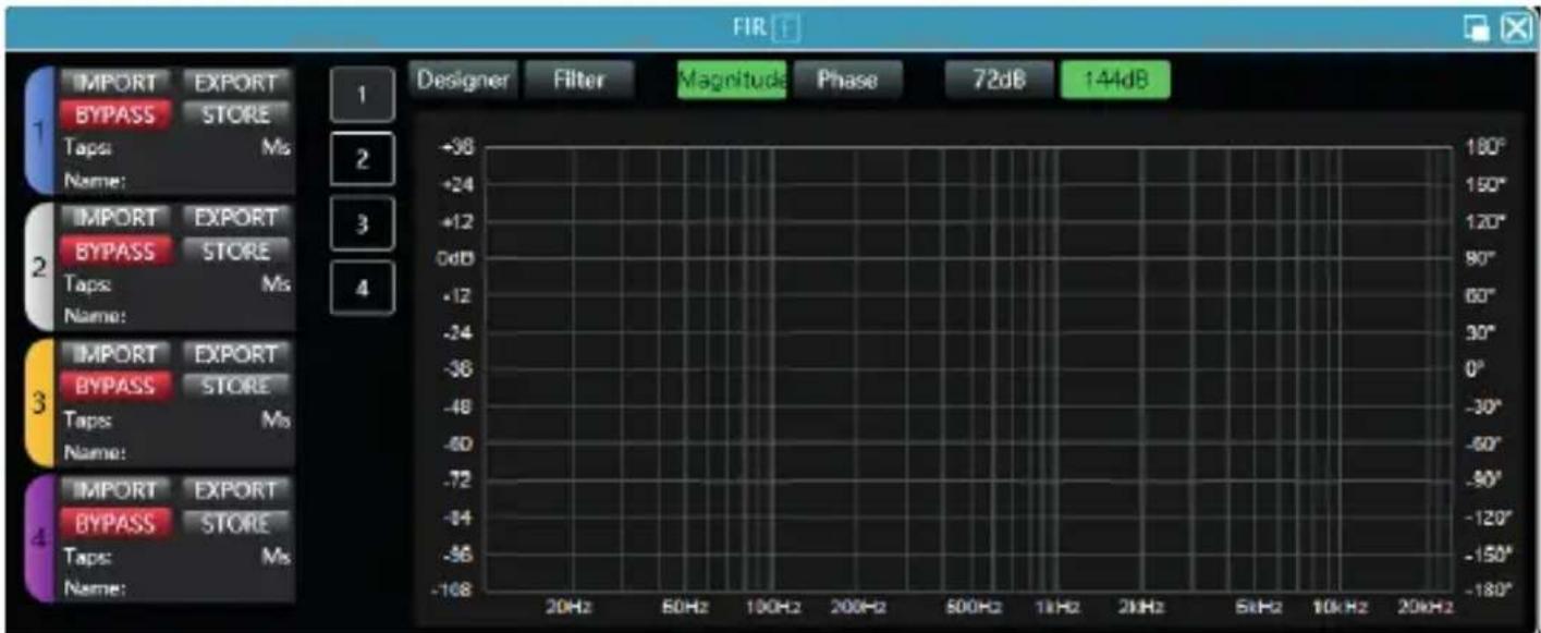 FIR IMPORT EXPORT BYPASS STORE Taps Ms Name: IMPORT EXPORT BYPASS STORE Taps Ms Name: IMPORT EXPORT BYPASS STORE Taps Ms Name: -36 +24 +12 0dB -12 -24 -36 -48 -60 -72 -84 -96 -108 20Hz 50Hz 100Hz 200Hz 500Hz 1kHz 2kHz 5kHz 10kHz 20kHz Designer Filter Magnitude Phase 72dB 144dB 180° 150° 120° 90° 60° 30° 0° -30° -60° -90° -120° -150° -180°