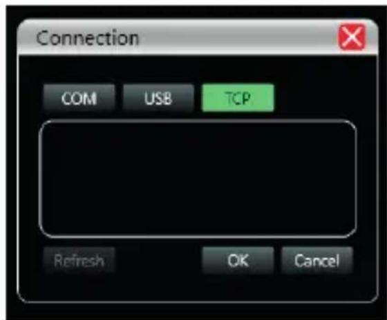 Connection COM USB TCP Refresh OK Cancel