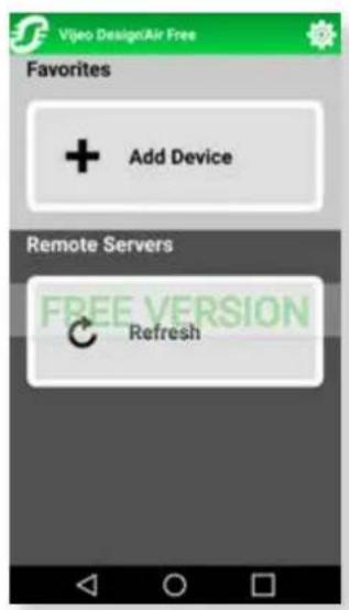 Video DesignAir Free Favorites + Add Device Remote Servers Refresh