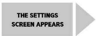 THE SETTINGS SCREEN APPEARS