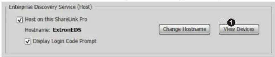 Enterprise Discovery Service (Host) ✓ Host on this ShareLink Pro Hostname: ExtronEDS ✓ Display Login Code Prompt Change Hostname View Devices