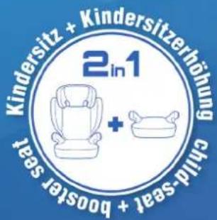 Kindersitz + Kindersitzerhöhung 2 in 1 + 2 in 1 child-seat + booster seat