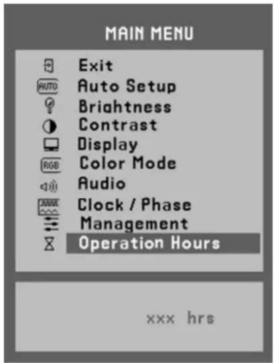 MAIN MENU Exit AUTO Auto Setup Brightness Contrast Display RGB Color Mode Audio Clock / Phase Management Operation Hours xxx hrs