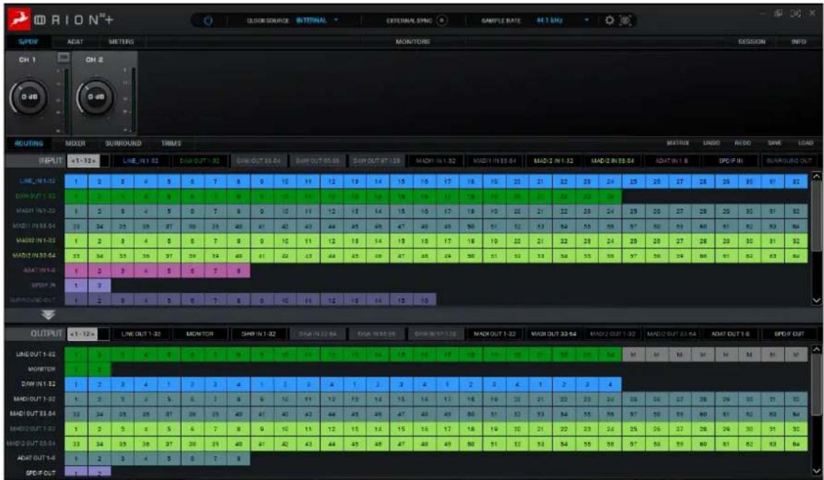 ORION SPOB ADAT METERS MONITORS SESSION INFO CH 1 CH 2 DUB DUB ROUTING MIXER SURROUND TRIMS INPUT <1-32> LINE_IN 52 DRAW OUT 33-54 DRAW OUT 55-56 DRAW OUT 71-88 MATH IN 1.32 MATH IN 33-54 MATH IN 1.32 MATH IN 33-54 ADAT IN 1 B SPD IN SRRUOLD OUT LINE_IN 1-32 1 2 3 4 5 6 7 8 9 10 11 12 13 14 15 16 17 18 19 20 21 22 23 24 25 26 27 28 29 30 31 32 DRAW OUT 1-32 1 2 3 4 5 6 7 8 9 10 11 12 13 14 15 16 17 18 19 20 21 22 23 24 25 26 27 28 29 30 31 32 MATH IN 1-32 1 2 3 4 5 6 7 8 9 10 11 12 13 14 15 16 17 18 19 20 21 22 23 24 MATH IN 33-54 23 34 35 36 37 38 39 40 41 42 43 44 45 46 47 48 49 50 51 52 53 54 55 56 MATH IN 1-32 1 2 3 4 5 6 7 8 9 10 11 12 13 14 15 16 17 MATH IN 33-54 23 34 35 36 37 ADAT IN-5 SPEAF IN SURROUND OUT OUTPUT <1-12> LINE OUT I-32 MONITOR DRAW IN I-32 DRAW IN II-8A DRAW IN III-8B DRAW IN IV-12B MATH OUT I-32 MATH OUT II-8A MATH OUT I-32 MATH OUT III-8A ADAT OUT I-6 SPD IF OUT LINE OUT I-32 MONITOR DAW IN I-32 MATH OUT I-32 MATH OUT III-8A MATH OUT I-32 MATH OUT II-8A MATH OUT I-6 SPF IF OUT