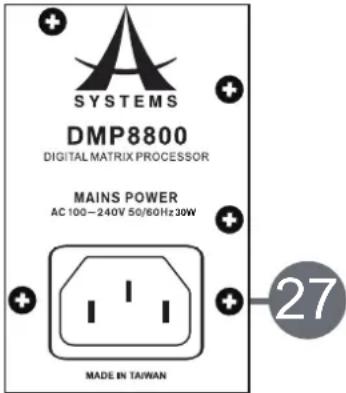 SYSTEMS DMP8800 DIGITAL MATRIX PROCESSOR MAINS POWER AC 100-240V 50/60Hz 30W 27 MADE IN TAI/WAN