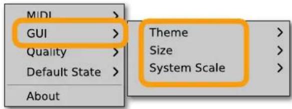 MIDI > GUI > Quality > Default State > About Theme > Size > System Scale >
