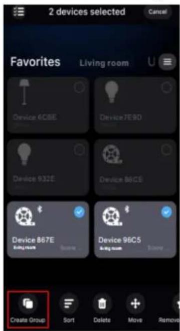 2 devices selected Cancel Favorites Living room Device 6CSE Device7E9D Device 932E Device 86CE Device 867E Device 98C5 Create Group Sort Delete Move Remove