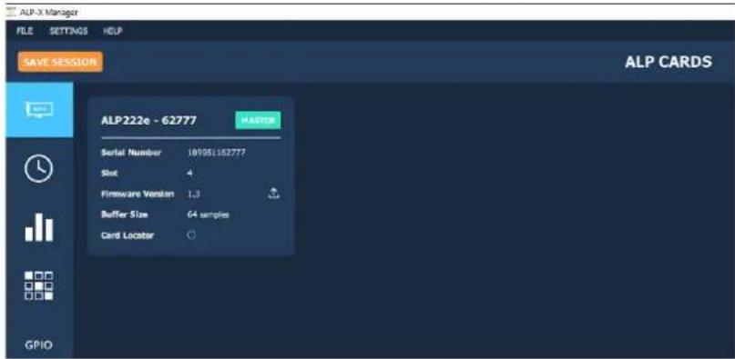 ALP-3 Manager FILE SETTINGS HELP SAVE SESSION ALP CARDS ALP222e - 62777 SERIAL NUMBER 101051182777 Slot 4 Firmware Version 1.3 Buffer Size 64 samples Card Locator ○ GPIO