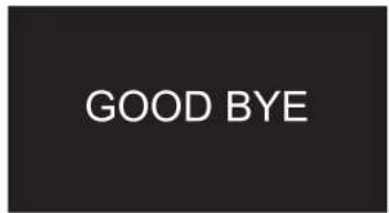 GOOD BYE
