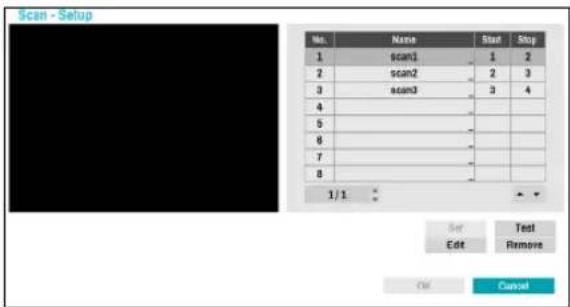 Scan - Setup No. Name Start Stop 1 scan1 1 2 2 scan2 2 3 3 scan3 3 4 4 5 6 7 8 1 / 1 Set Test Edit Remove OK Cancel