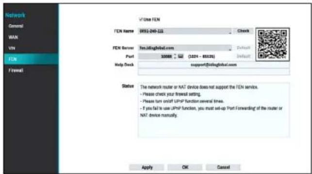 Network General WAN VIN FEN F Email v Use FEN FEN Name 0051-240-221 Check FEN Server fen@felinglobal.com Default Port 10000 (1024 - 00335) Default Help Dock support@felinglobal.com Status The network router or NAT device does not support the FEN service. • Please check your thread setting. • Please turn on/off UPHP function.neveral times. • If you fail to use PHP function, you must set-up Port Forwarding of the router or NAT device manually. Apply OK Cancel