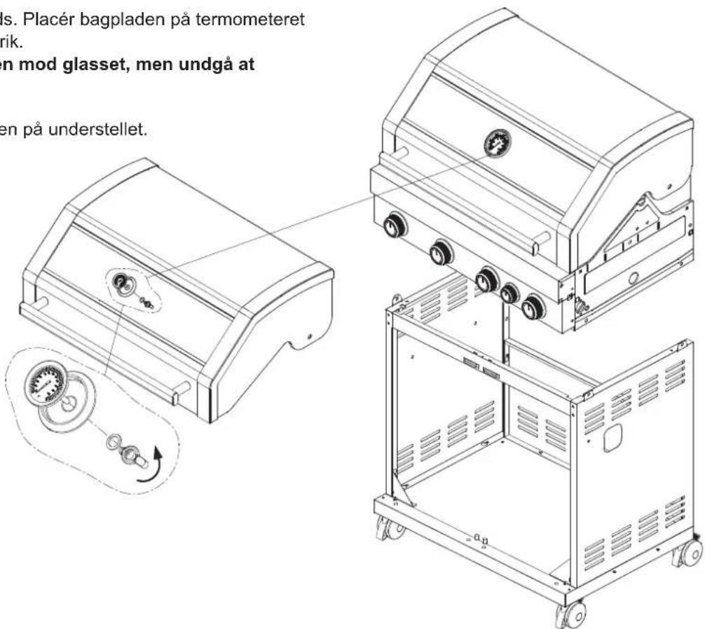 ls. Placér bagpladen på termometeret rik. en mod glasset, men undgå at en på understellet.