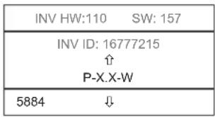 INV HW:110 SW: 157 INV ID: 16777215 ↑ P-X.X-W 5884 ↓