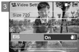 3 Video Settings Size 720 EIS On Write Balance Auto