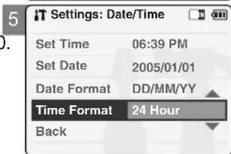 Settings: Date/Time Set Time 06:39 PM Set Date 2005/01/01 Date Format DD/MM/YY Time Format 24 Hour Back
