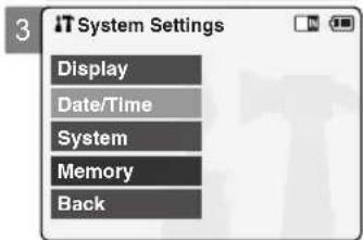 3 IT System Settings Display Date/Time System Memory Back