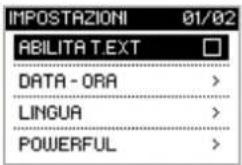IMPOSTAZIONI 01/02 ABILITA TEXT DATA - ORA > LINGUA > POWERFUL >