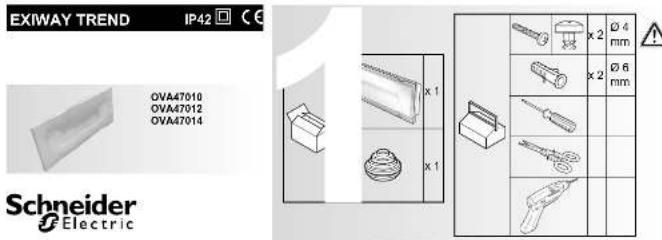 EXIWAY TREND IP42 OVA47010 OVA47012 OVA47014 Schneider Electric x 2 Ø 4 mm x 2 Ø 6 mm x 1 x 1