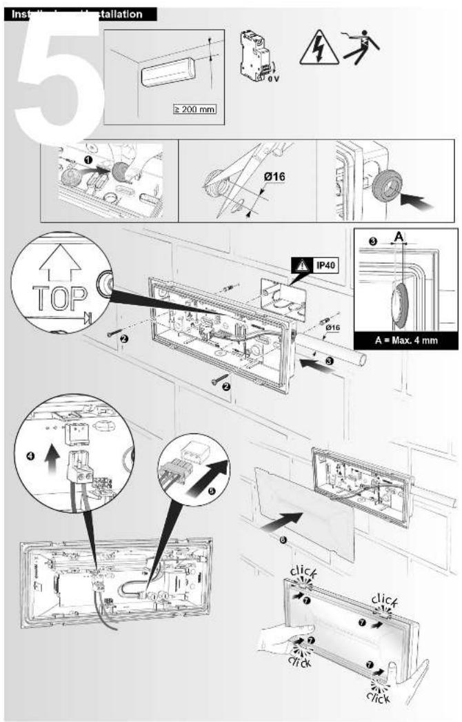 Install Installation ≥ 200 mm Ø16 TOP IP40 Ø16 A = Max. 4 mm click click click click click