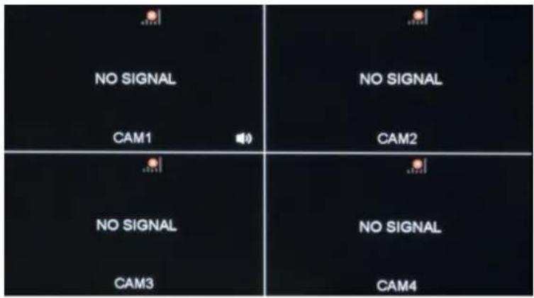 NO SIGNAL CAM1 NO SIGNAL CAM2 NO SIGNAL CAM3 NO SIGNAL CAM4